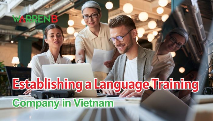 Establishing a Language Training Company in Vietnam